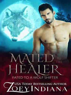 cover image of Mated to the  Healer
